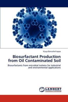 Paperback Biosurfactant Production from Oil Contaminated Soil Book