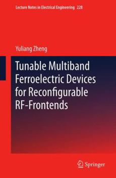 Paperback Tunable Multiband Ferroelectric Devices for Reconfigurable Rf-Frontends Book