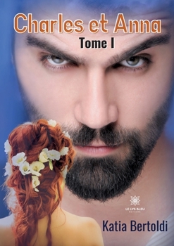 Paperback Charles et Anna [French] Book