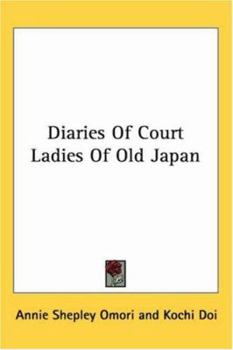 Paperback Diaries Of Court Ladies Of Old Japan Book