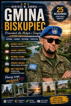 Paperback GMINA BISKUPIEC Przewodnik dla Malych i Dużych [Polish] Book