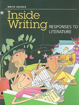 Paperback Great Source Write Source Inside Writing: Response to Literacy Student Edition Grade 4 (Ws Inside Writing) Book