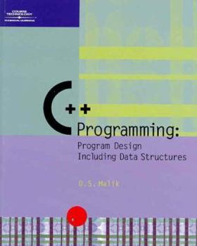 Paperback C++ Programming: Program Design Including Data Structures Book
