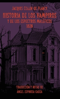 Hardcover Historia de los vampiros y de los espectros maléficos [Spanish] Book