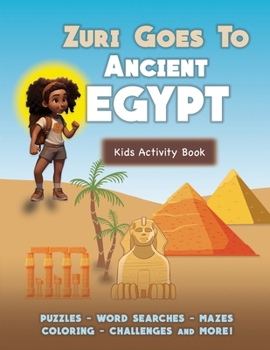 Paperback Zuri Goes to Ancient Egypt Book