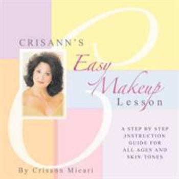 Paperback Crisann's Easy Makeup Lesson Book