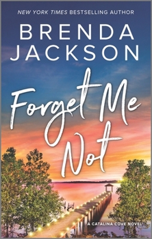 Forget Me Not - Book #2 of the Catalina Cove