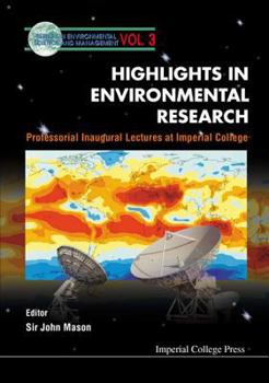 Hardcover Highlights in Environmental Research, Professorial Inaugural Lectures at Imperial College Book