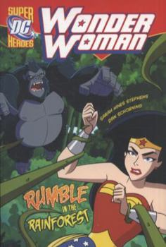 Rumble in the Rainforest - Book  of the DC Super Heroes: Wonder Woman
