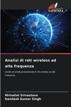 Analisi di reti wireless ad alta frequenza (Italian Edition)