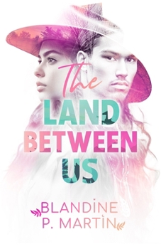 Paperback The Land Between us [French] Book