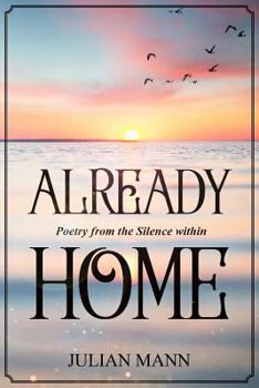 Paperback Already Home: Poetry from the Silence within Book