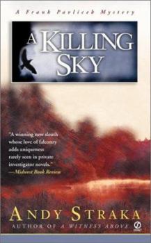 A Killing Sky: A Frank Pavlicek Mystery - Book #2 of the Frank Pavlicek Mysteries
