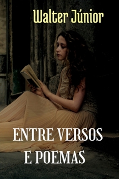 Paperback Entre Versos E Poemas [Portuguese] Book