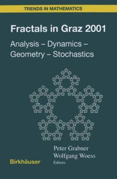 Hardcover Fractals in Graz 2001: Analysis -- Dynamics -- Geometry -- Stochastics Book
