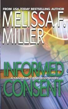 Informed Consent - Book #8 of the Sasha McCandless
