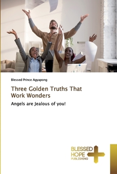 Paperback Three Golden Truths That Work Wonders Book