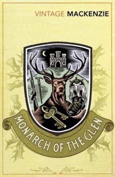 Paperback The Monarch of the Glen Book