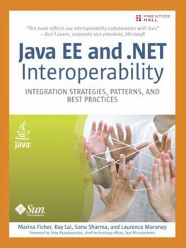 Paperback Java EE and .NET Interoperability: Integration Strategies, Patterns, and Best Practices Book
