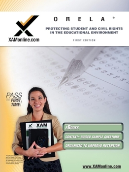 Paperback Orela Protecting Students and Civil Rights in the Educational Environment Teacher Certification Test Prep Study Guide Book