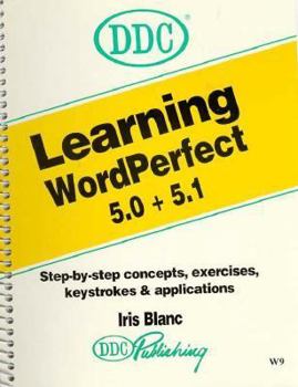 Paperback Learning WordPerfect 5.0 and 5.1 Book