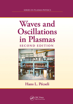 Paperback Waves and Oscillations in Plasmas Book