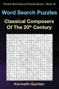 Paperback Word Search Puzzles: Classical Composers Of The 20th Century Book