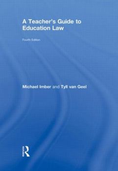 Hardcover A Teacher's Guide to Education Law Book