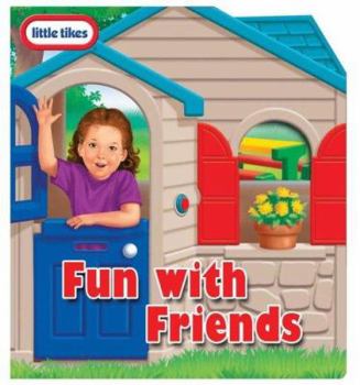 Board book Little Tikes Fun with Friends Book