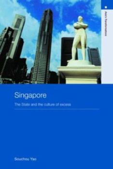 Paperback Singapore: The State and the Culture of Excess Book