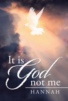 Hardcover It is God not me Book