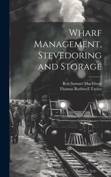 Hardcover Wharf Management, Stevedoring and Storage Book