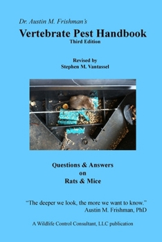 Paperback Vertebrate Pest Handbook Book, 3rd ed: Questions & Answers on Rats and Mice Book