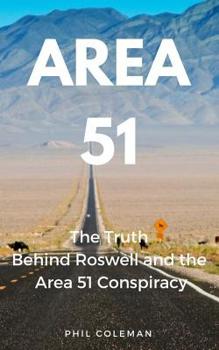 Paperback Area 51: The Truth Behind Roswell and the Area 51 Conspiracy Book