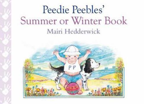 Paperback Peedie Peebles' Summer or Winter Book
