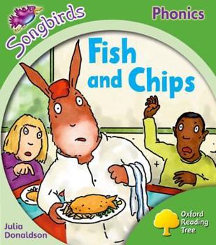 Fish and Chips (Oxford Reading Tree: Stage 2: Songbirds Phonics)