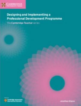 Paperback Designing and Implementing a Professional Development Programme Book