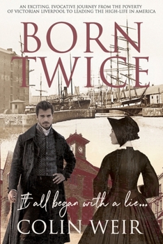 Paperback Born Twice: It all began with a lie... Book