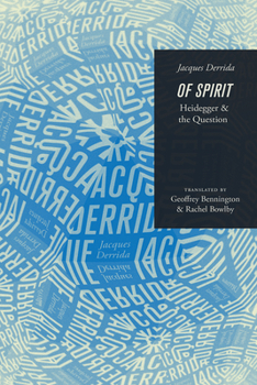 Paperback Of Spirit: Heidegger and the Question Book