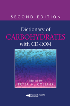 Paperback Dictionary of Carbohydrates , Second Edition Book