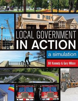 Paperback Local Government in Action: A Simulation Book