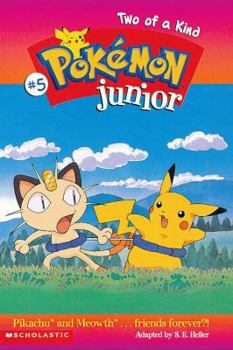 Two of a Kind: Pokemon Junior - Book #5 of the Pokemon Junior