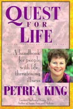 Paperback Quest for Life: A Handbook for People With Life-Threatening Illness Book
