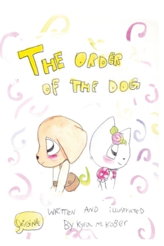 Paperback The Order of the Dog Book