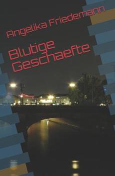 Paperback Blutige Geschaefte [German] Book