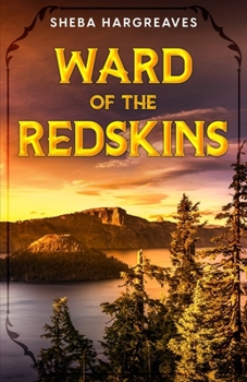 Paperback Ward of the Redskins Book