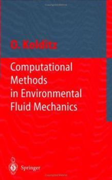 Hardcover Computational Methods in Environmental Fluid Mechanics Book