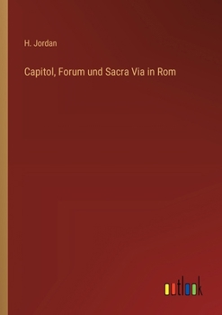 Paperback Capitol, Forum und Sacra Via in Rom [German] Book
