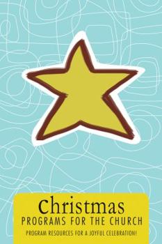 Paperback Christmas Programs for the Church: Poems and Programs for Christmas and Thanksgiving Book