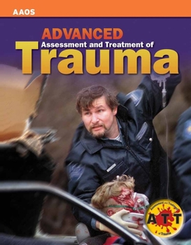 Paperback Advanced Assessment and Treatment of Trauma [With CDROM and Access Code] Book